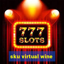 sku virtual wine